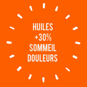 Huiles +30% Sommeil & Douleur